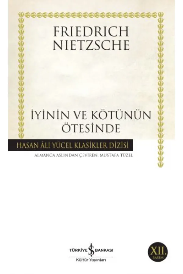 İyinin ve Kötünün Ötesinde -Hasan Ali Yücel Klasikleri İyinin ve Kötünün Ötesinde -Hasan Ali Yücel Klasikleri