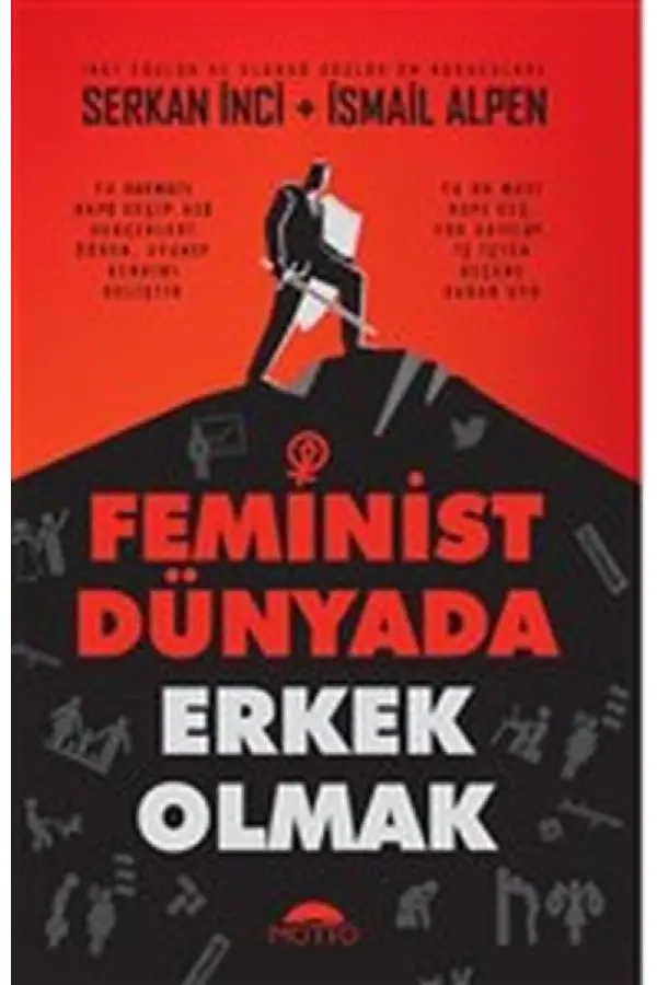 Feminist Dünyada Erkek Olmak Feminist Dünyada Erkek Olmak