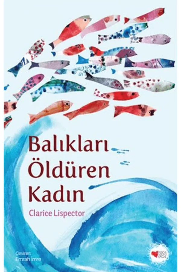 Balıkları Öldüren Kadın Balıkları Öldüren Kadın