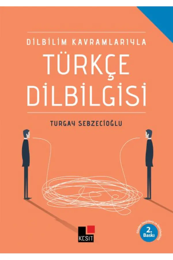 Dilbilim Kavramlarıyla Türkçe Dilbilgisi Dilbilim Kavramlarıyla Türkçe Dilbilgisi