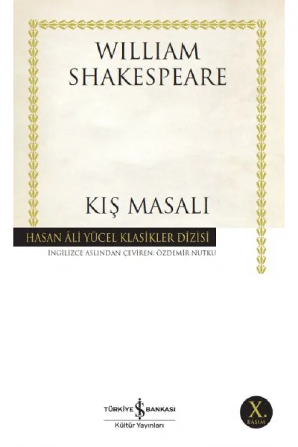 Kış Masalı - Hasan Ali Yücel Klasikleri Kış Masalı - Hasan Ali Yücel Klasikleri