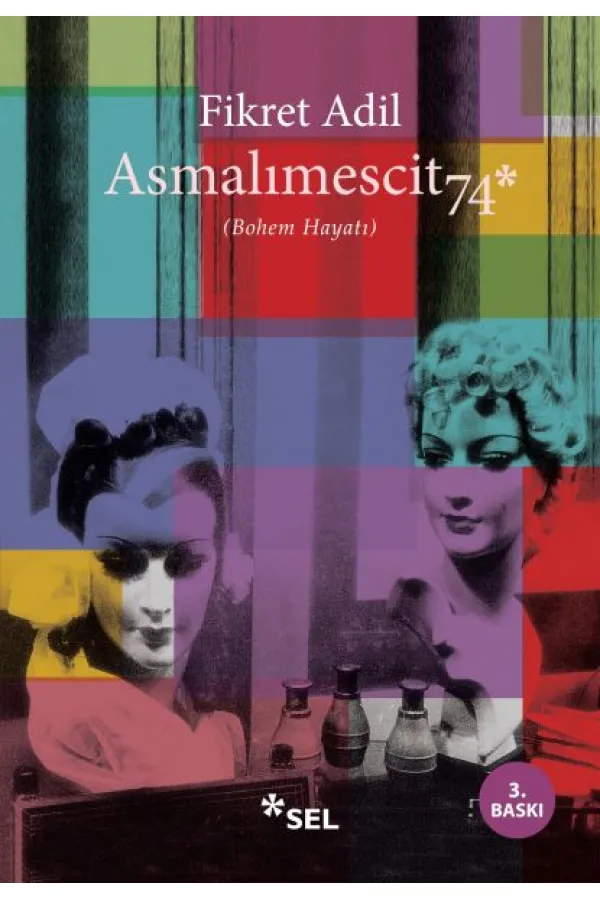 Asmalımescit 74 Asmalımescit 74