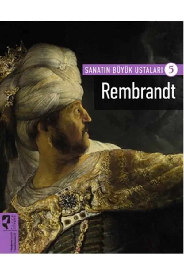 Rembrandt / Sanatın Büyük Ustaları 5 Rembrandt / Sanatın Büyük Ustaları 5