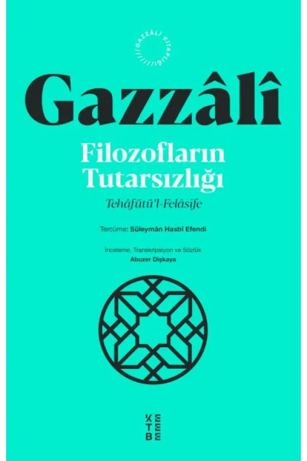 Filozofların Tutarsızlığı Filozofların Tutarsızlığı