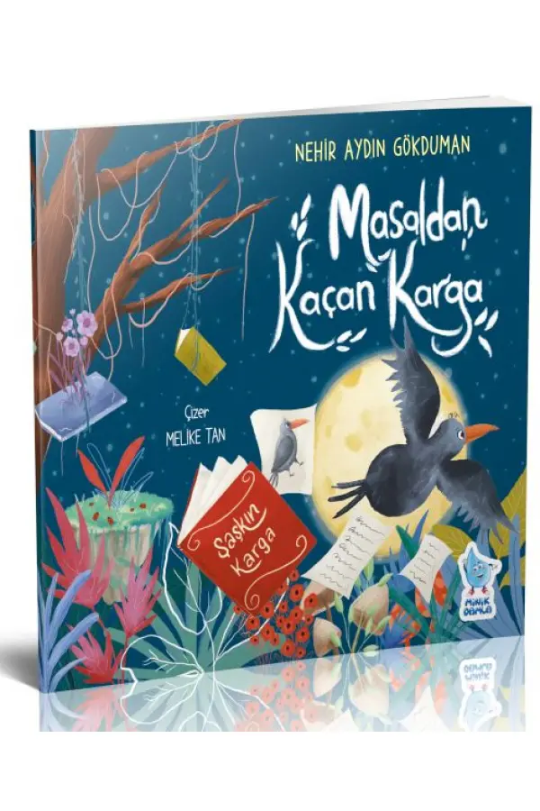 Masaldan Kaçan Karga Masaldan Kaçan Karga