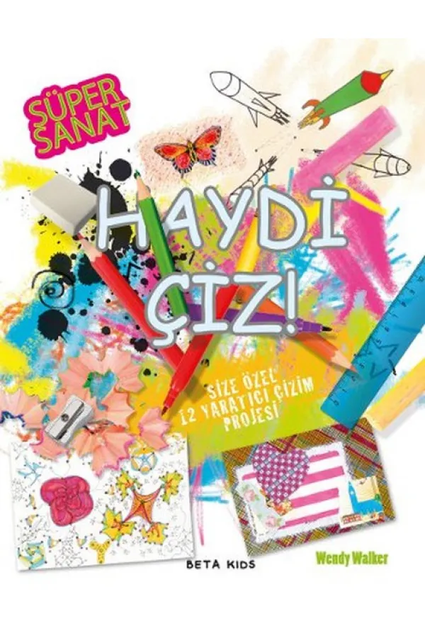 Süper Sanat - Haydi Çiz Süper Sanat - Haydi Çiz