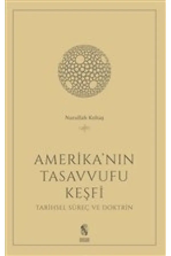 Amerika'nın Tasavvufu Keşfi Amerika'nın Tasavvufu Keşfi