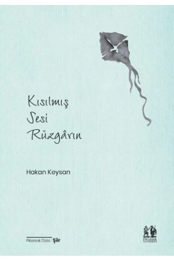 Kısılmış Sesi Rüzgârın Kısılmış Sesi Rüzgârın