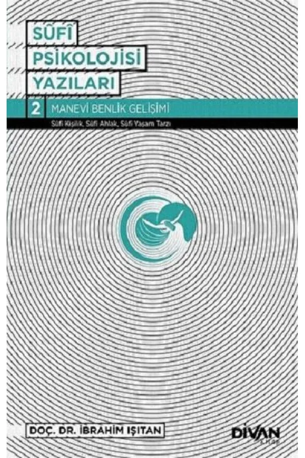 Sufi Psikolojisi Yazıları