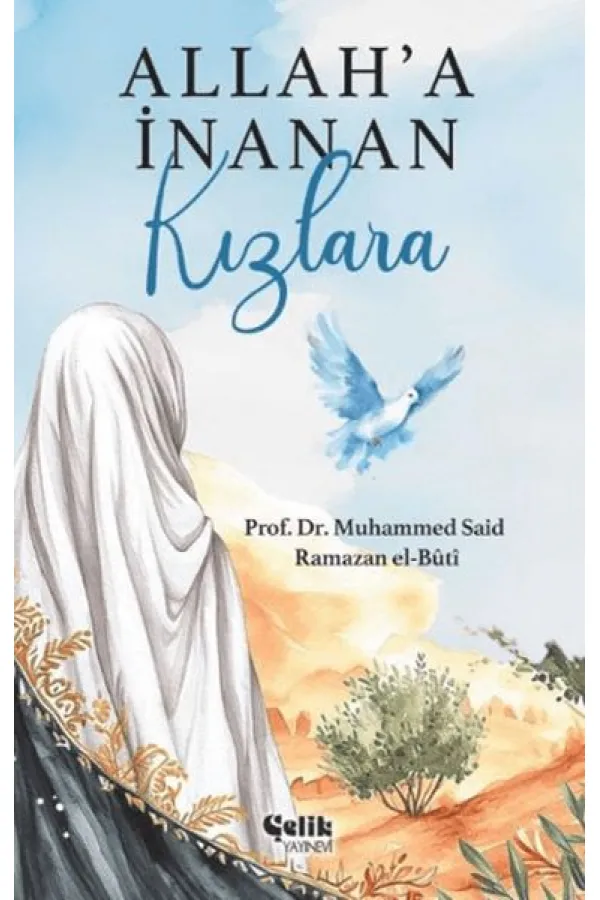 Allaha İnanan Kızlara Allaha İnanan Kızlara