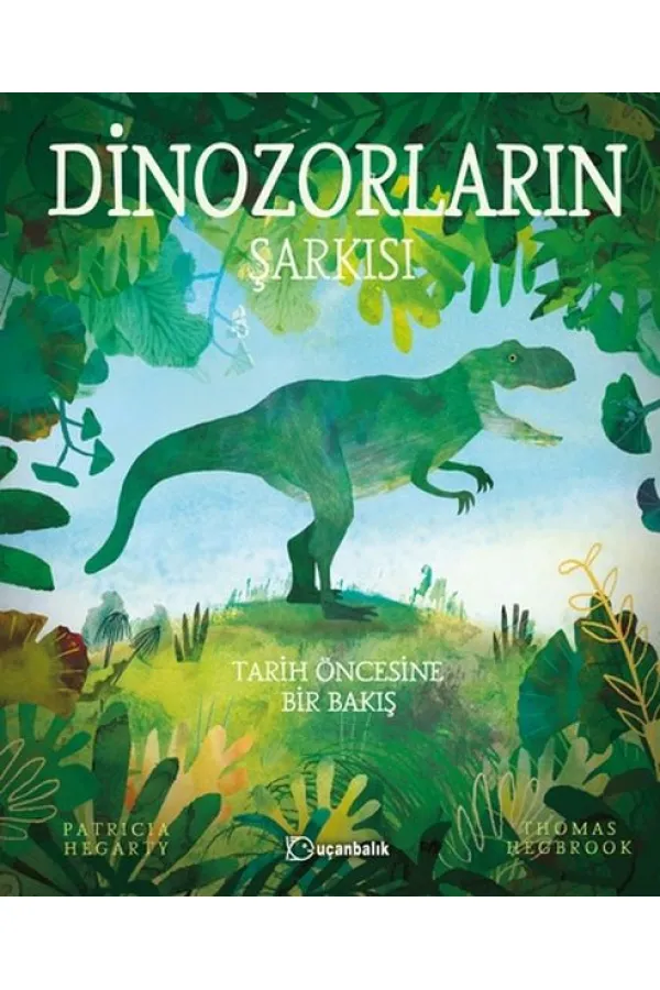 Dinozorların Şarkısı