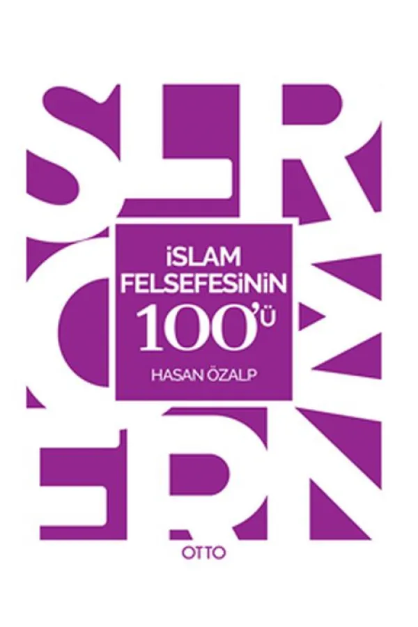İslam Felsefesinin 100'ü İslam Felsefesinin 100'ü