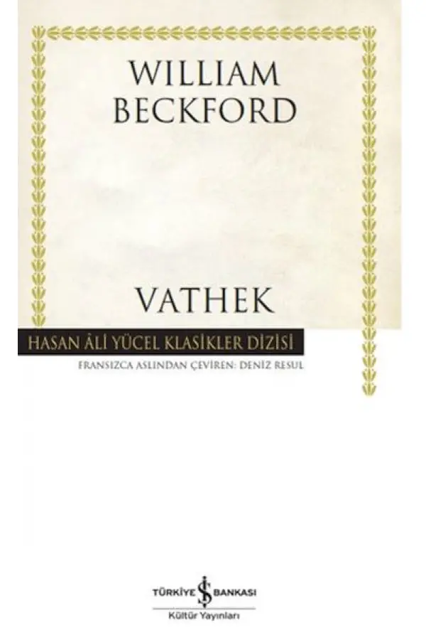 Vathek - Hasan Ali Yücel Klasikleri Vathek - Hasan Ali Yücel Klasikleri