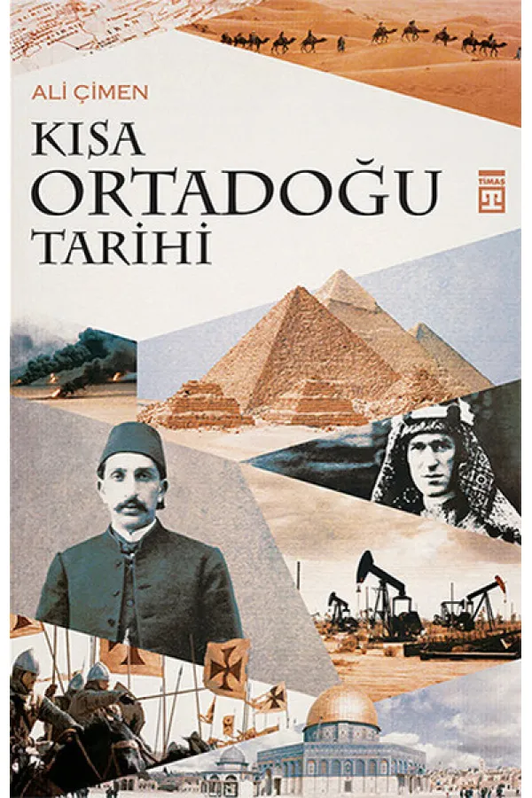 Kısa Ortadoğu Tarihi Kısa Ortadoğu Tarihi
