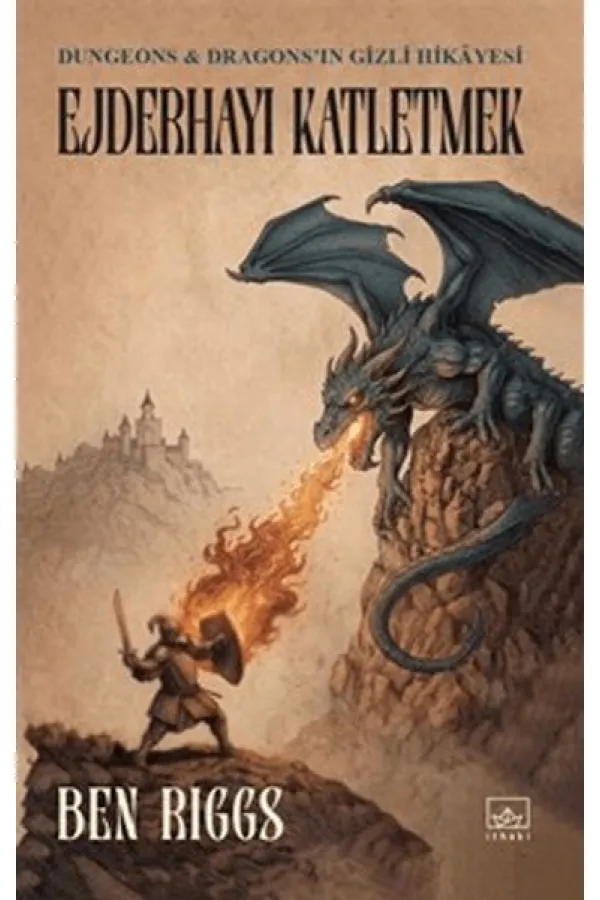 Ejderhayı Katletmek: Dungeons ve Dragons'ın Gizli Hikayesi Ejderhayı Katletmek: Dungeons ve Dragons'ın Gizli Hikayesi