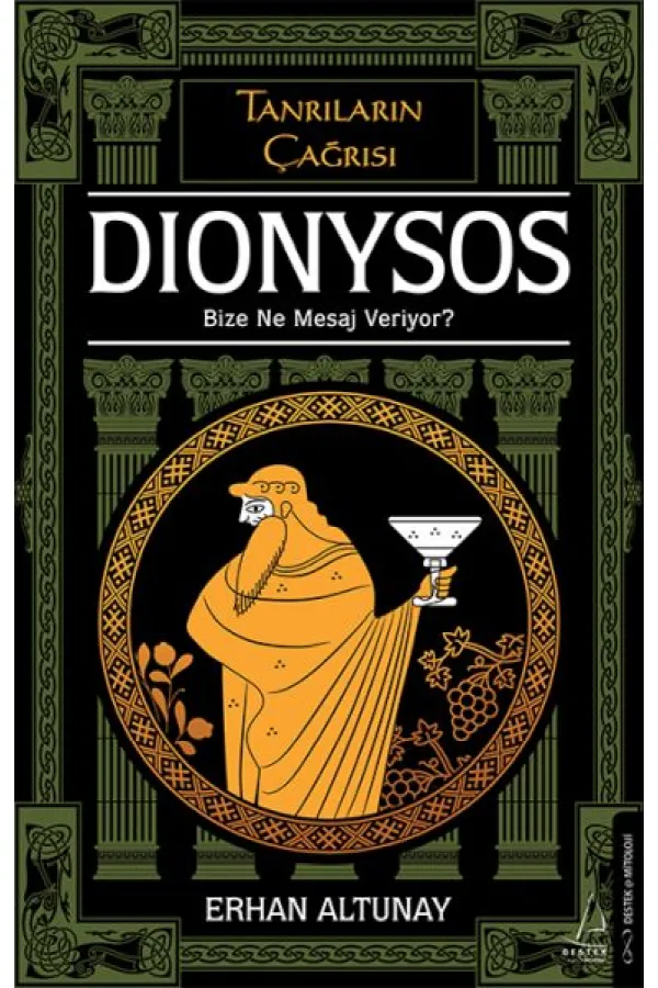 Tanrıların Çağrısı - Dionysos Tanrıların Çağrısı - Dionysos