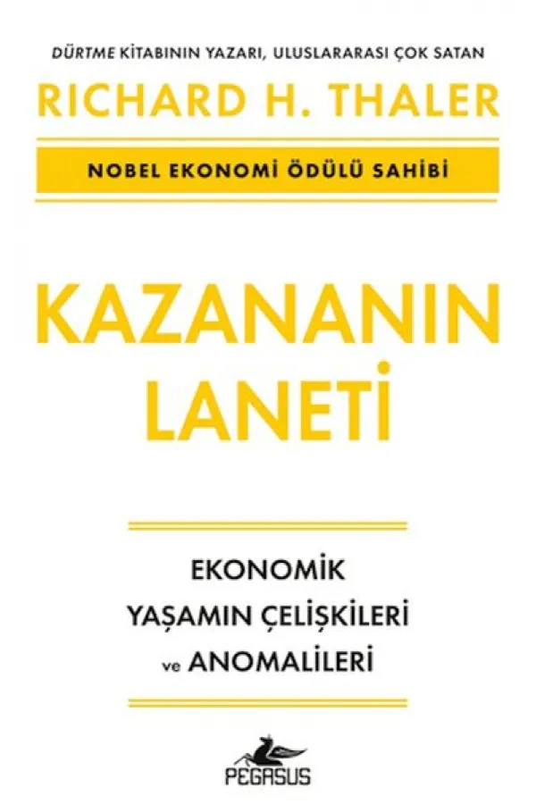 Kazananın Laneti - Ekonomik Yaşamın Çelişkileri ve Anomalileri