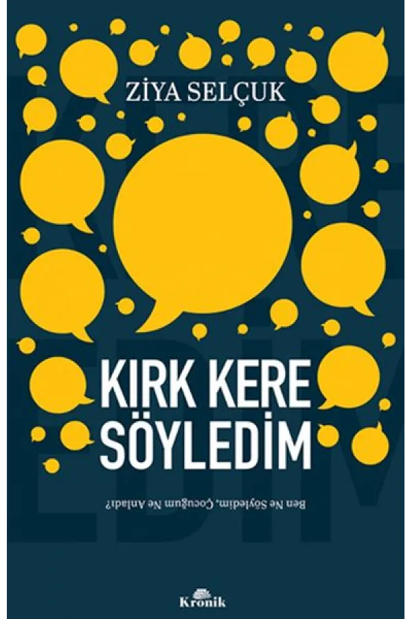 Kırk Kere Söyledim Kırk Kere Söyledim