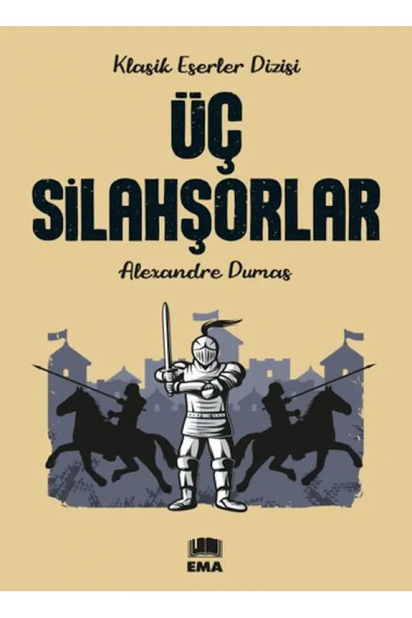 Üç Silahşorlar Üç Silahşorlar