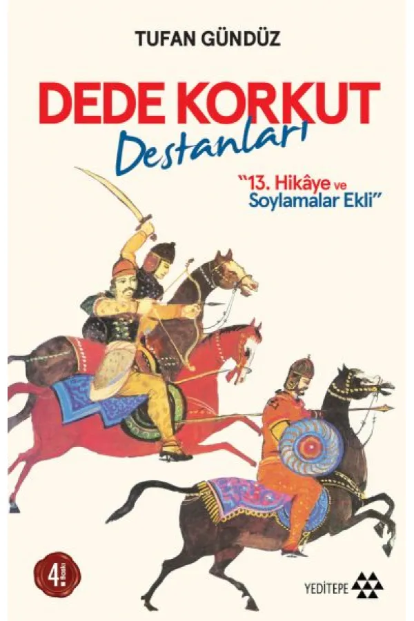 Dede Korkut Destanları-100 Temel Eser Dede Korkut Destanları-100 Temel Eser