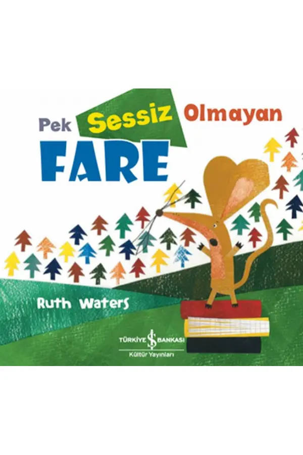 Pek Sessiz Olmayan Fare Pek Sessiz Olmayan Fare