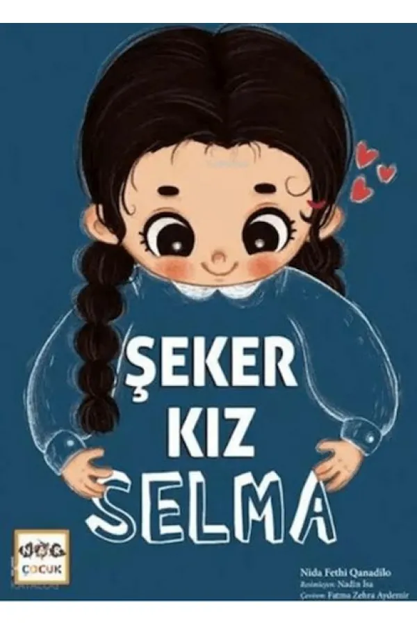 Şeker Kız Selma Şeker Kız Selma