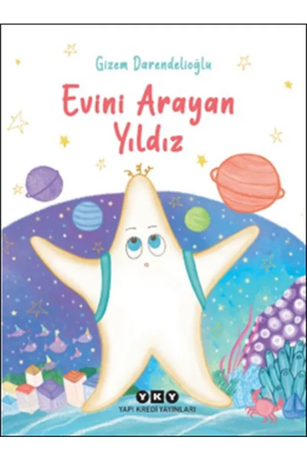 Evini Arayan Yıldız Evini Arayan Yıldız