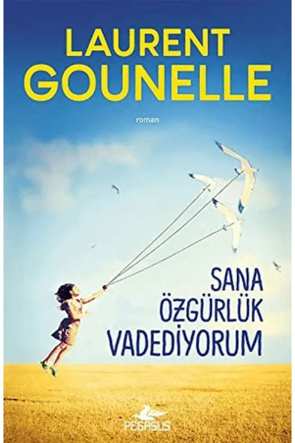 Sana Özgürlük Vadediyorum Sana Özgürlük Vadediyorum