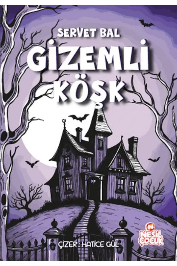 Gizemli Köşk Gizemli Köşk