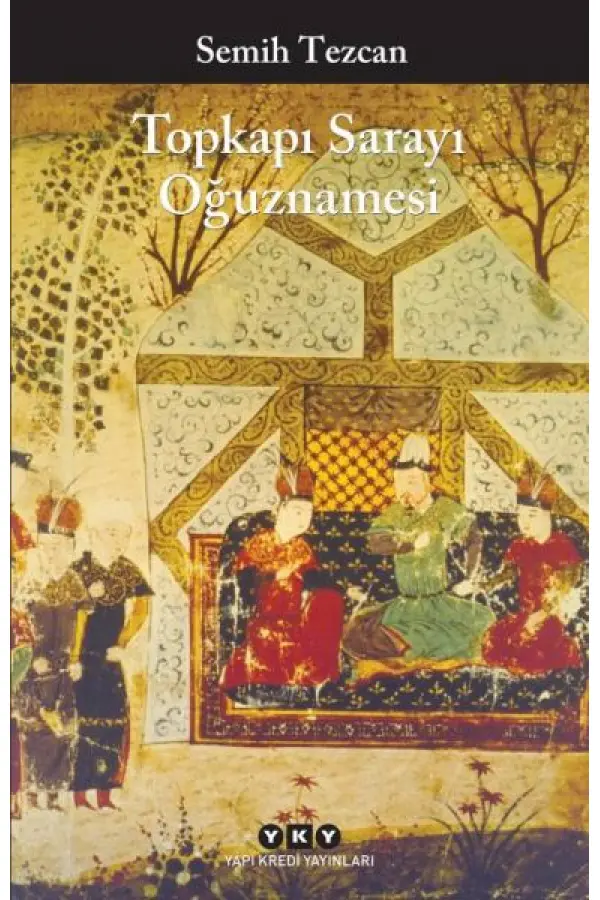 Toprakı Sarayı Oğuznamesi Toprakı Sarayı Oğuznamesi