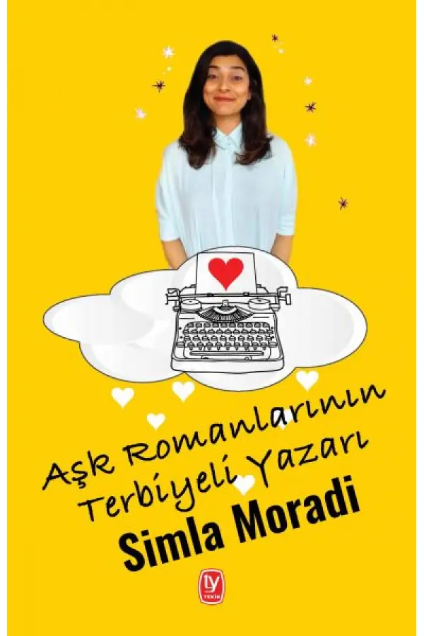 Aşk Romanlarının Terbiyeli Yazarı Aşk Romanlarının Terbiyeli Yazarı