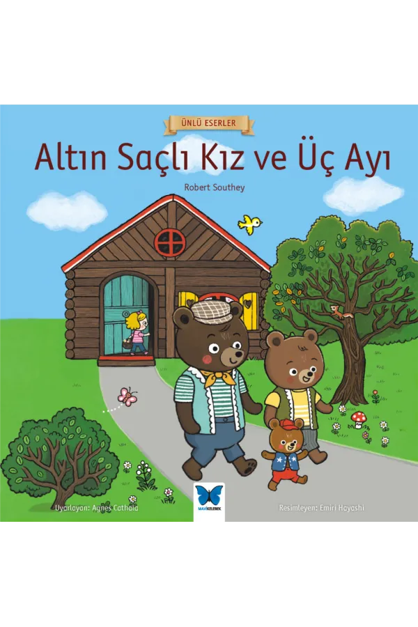 Ünlü Eserler - Altın Saçlı Kız ve Üç Ayı Ünlü Eserler - Altın Saçlı Kız ve Üç Ayı