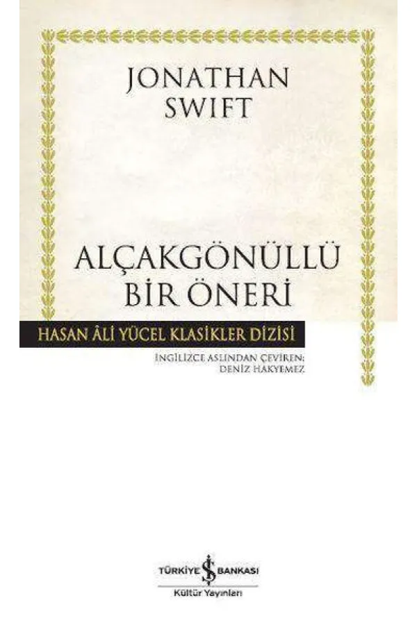 Alçakgönüllü Bir Öneri - Hasan Ali Yücel Klasikleri