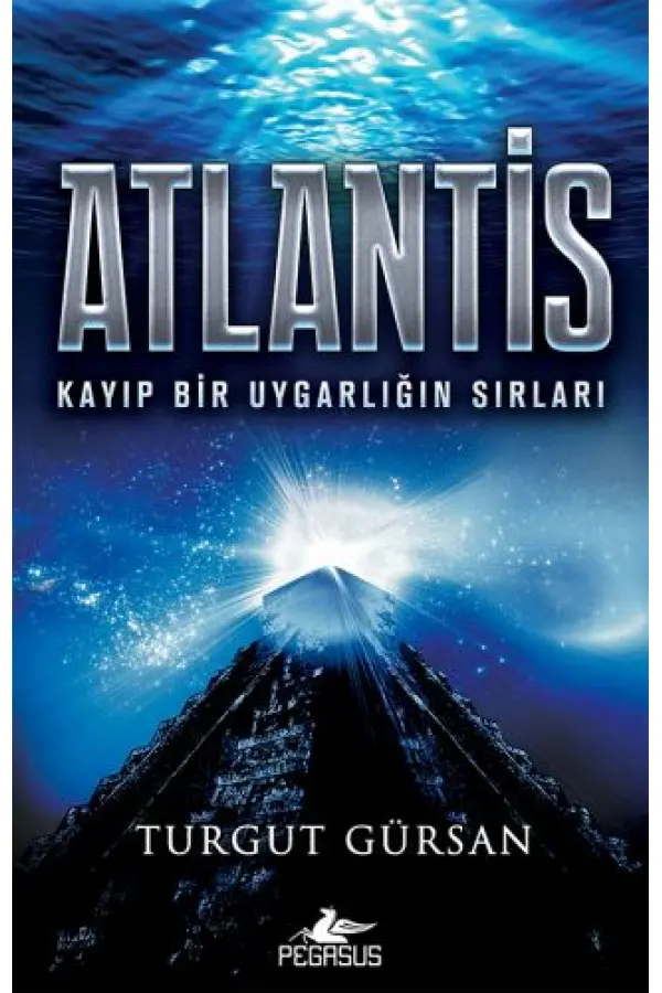 Atlantis - Kayıp Bir Uygarlığın Sırları Atlantis - Kayıp Bir Uygarlığın Sırları
