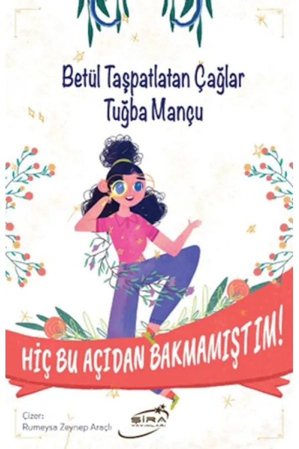 Hiç Bu Açıdan Bakmamıştım Hiç Bu Açıdan Bakmamıştım