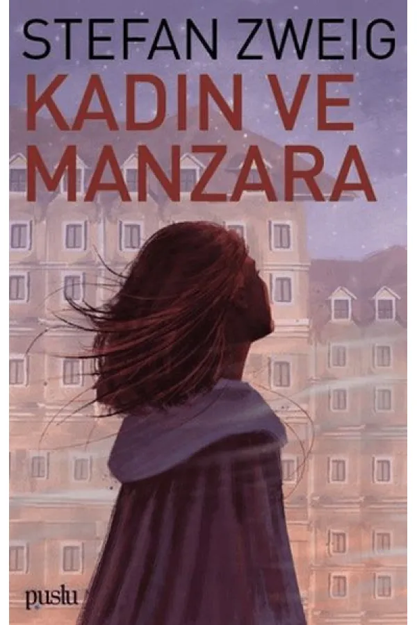 Kadın ve Manzara