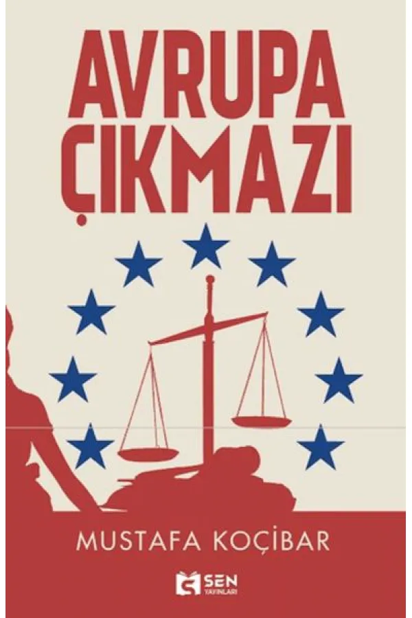Avrupa Çıkmazı Avrupa Çıkmazı