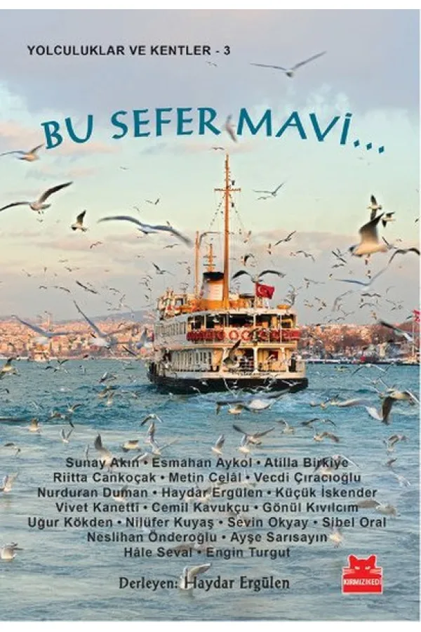Bu Sefer Mavi... Bu Sefer Mavi...