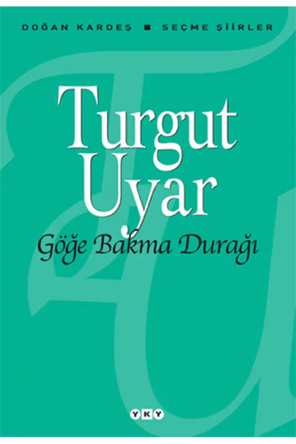 Göğe Bakma Durağı Göğe Bakma Durağı