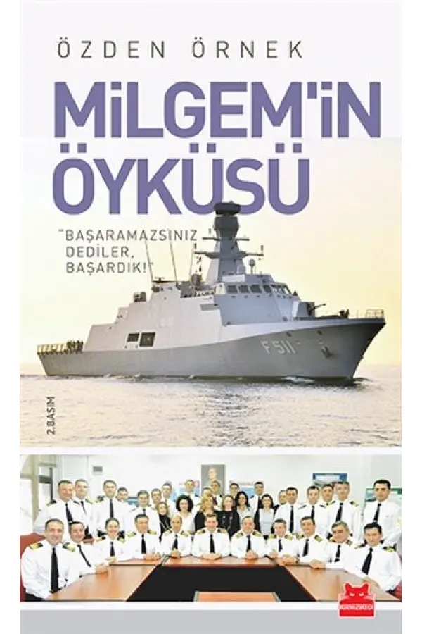 Milgem'in Öyküsü Milgem'in Öyküsü