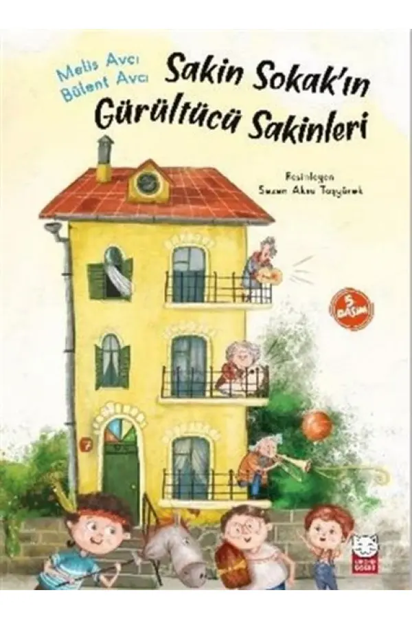 Sakin Sokakın Gürültücü Sakinleri Sakin Sokakın Gürültücü Sakinleri