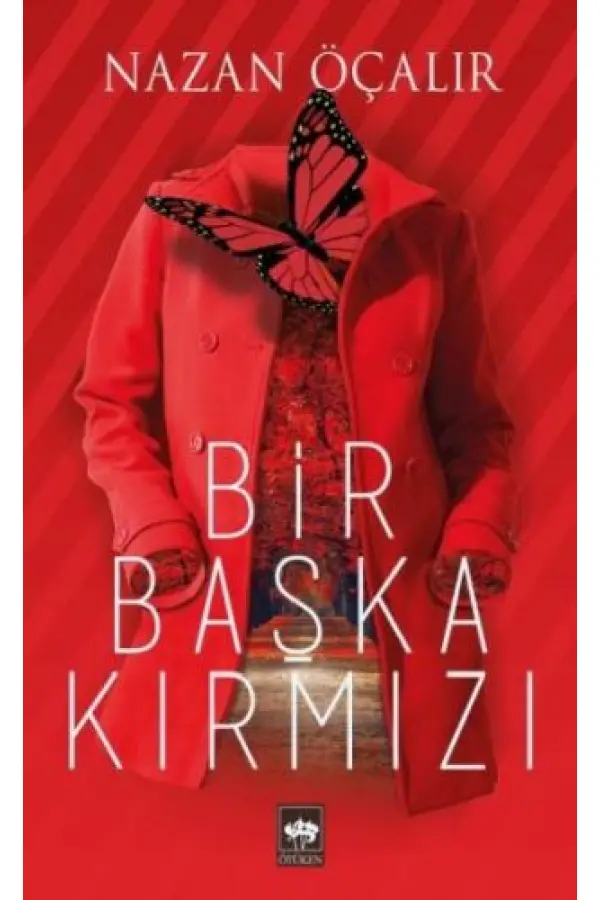 Bir Başka Kırmızı Bir Başka Kırmızı