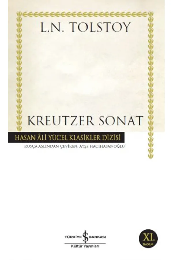 Kreutzer Sonat - Hasan Ali Yücel Klasikleri