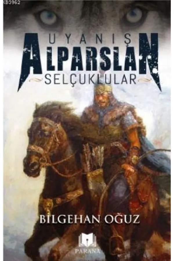 Uyanış Alparslan - Selçuklular Uyanış Alparslan - Selçuklular