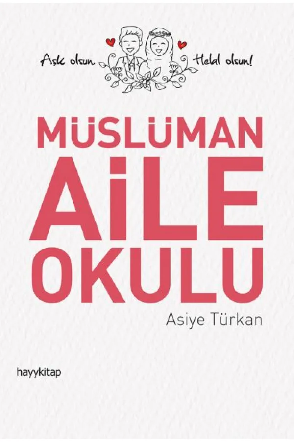 Müslüman Aile Okulu Müslüman Aile Okulu
