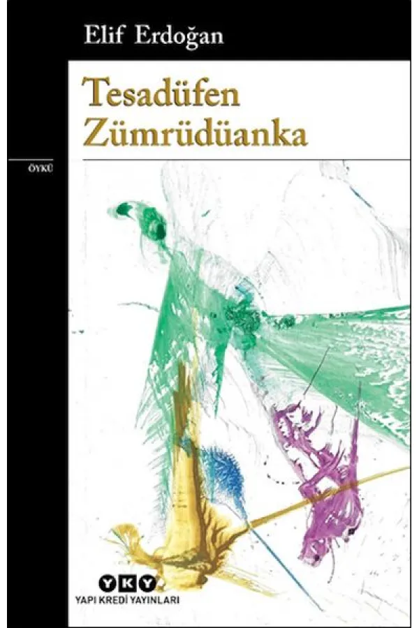 Tesadüfen Zümrüdüanka Tesadüfen Zümrüdüanka