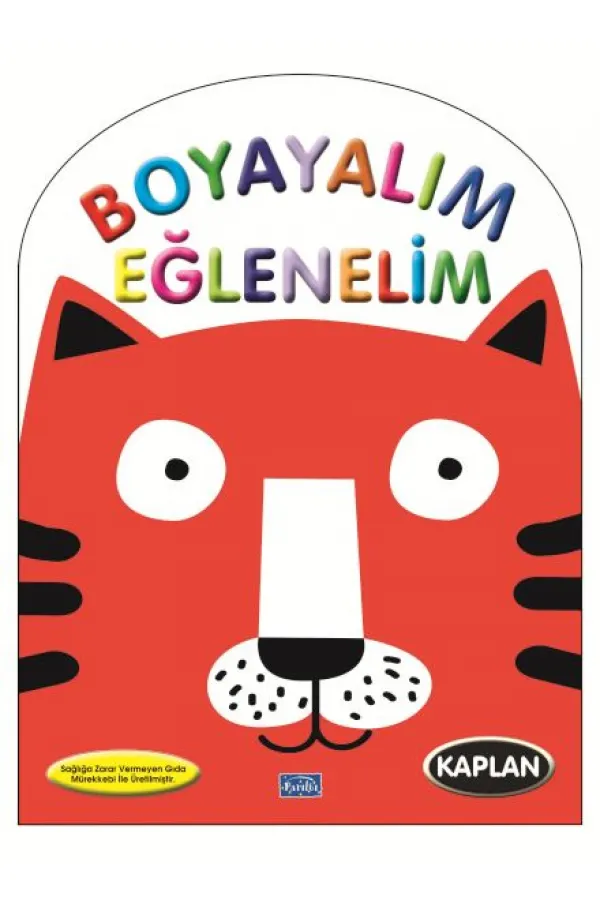 Boyayalım Eğlenelim Kaplan Boyayalım Eğlenelim Kaplan