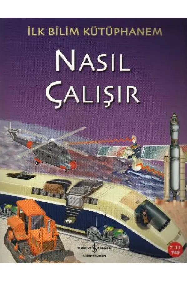 İlk Bilim Kütüphanem Nasıl Çalışır İlk Bilim Kütüphanem Nasıl Çalışır