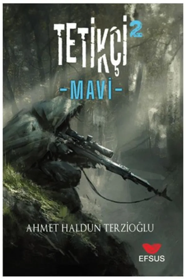 Tetikçi 2 - Mavi Tetikçi 2 - Mavi