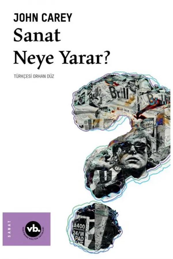 Sanat Neye Yarar? Sanat Neye Yarar?